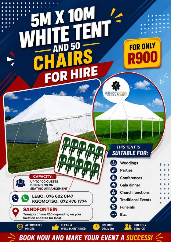LK Trading and Projects tent hire poster: a 5m by 10m white tent with 50 chairs for R900, capacity up to 100 guests, based in Sandfontein. Contact Lebo on 076 602 0147 or Kgomotso on 072 476 1774.