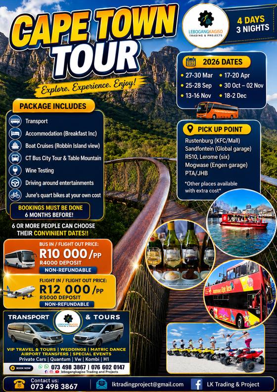 Cape Town Tour — 4 Days, 3 Nights tour poster — LK Transportation and Tours. Package details, travelling dates and pricing are printed on the poster; call 073 498 3867 to confirm.