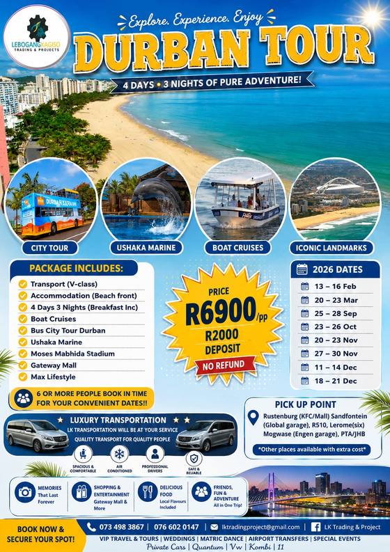 Durban Tour — 4 Days, 3 Nights tour poster — LK Transportation and Tours. Package details, travelling dates and pricing are printed on the poster; call 073 498 3867 to confirm.