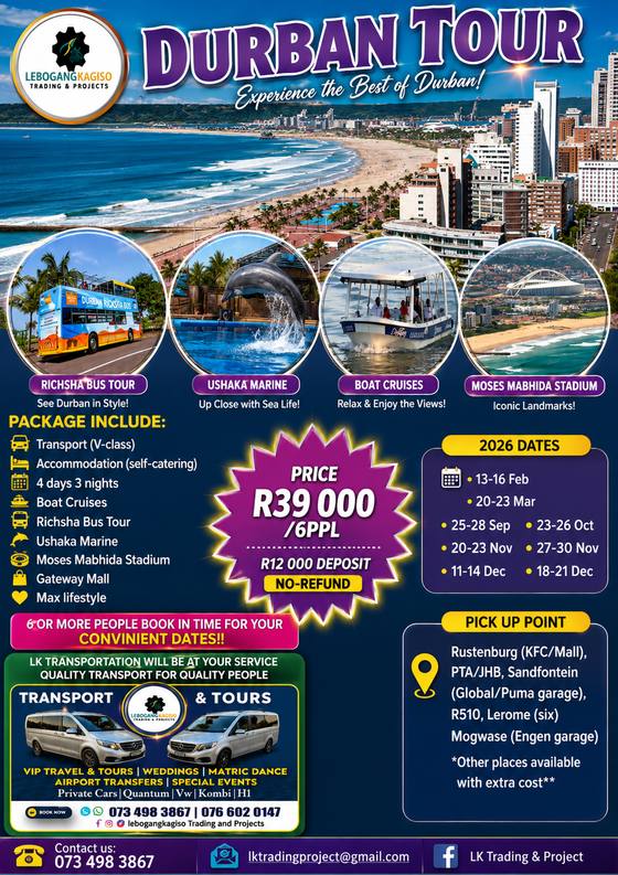 Durban Tour — Experience the Best of Durban tour poster — LK Transportation and Tours. Package details, travelling dates and pricing are printed on the poster; call 073 498 3867 to confirm.