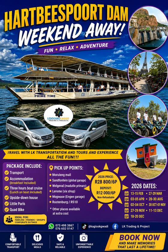 Hartbeespoort Dam Weekend Away tour poster — LK Transportation and Tours. Package details, travelling dates and pricing are printed on the poster; call 073 498 3867 to confirm.