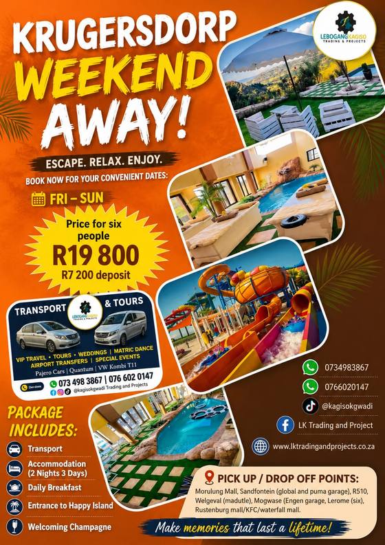 Krugersdorp Weekend Away tour poster — LK Transportation and Tours. Package details, travelling dates and pricing are printed on the poster; call 073 498 3867 to confirm.