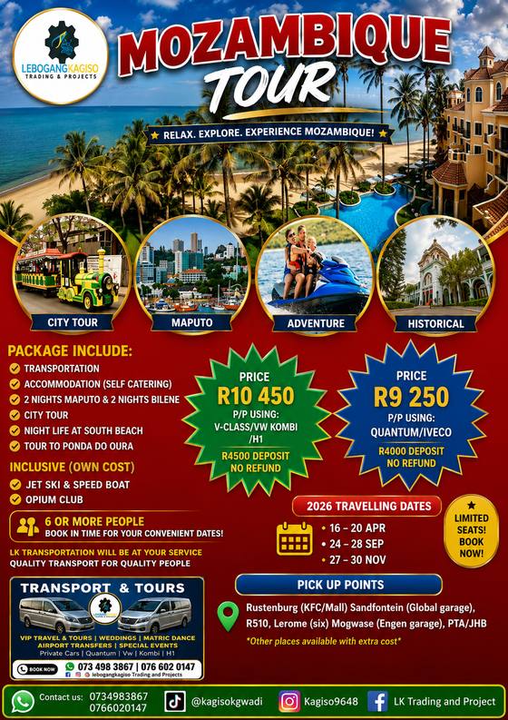 Mozambique Tour tour poster — LK Transportation and Tours. Package details, travelling dates and pricing are printed on the poster; call 073 498 3867 to confirm.