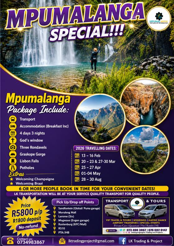 Mpumalanga Special — Package Two tour poster — LK Transportation and Tours. Package details, travelling dates and pricing are printed on the poster; call 073 498 3867 to confirm.