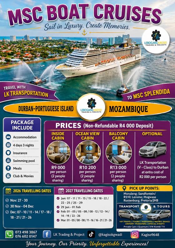 MSC Boat Cruises — Durban, Portuguese Island & Mozambique tour poster — LK Transportation and Tours. Package details, travelling dates and pricing are printed on the poster; call 073 498 3867 to confirm.