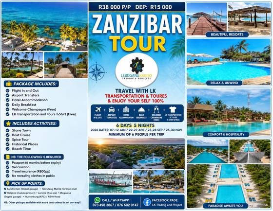 Zanzibar Tour tour poster — LK Transportation and Tours. Package details, travelling dates and pricing are printed on the poster; call 073 498 3867 to confirm.