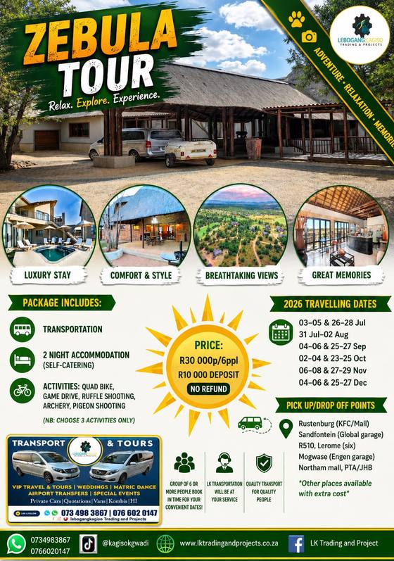 Zebula Tour tour poster — LK Transportation and Tours. Package details, travelling dates and pricing are printed on the poster; call 073 498 3867 to confirm.